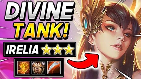 Cách chơi đội hình Song Đấu Đại Sư DTCL Mùa 4.5 | Irelia Thánh Thần