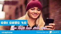  Đăng ký gói cước 4G MIMAX VinaPhone dành cho sinh viên chỉ 2.5K 