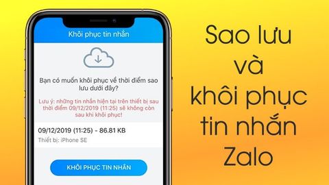 Hướng dẫn sao lưu và khôi phục tin nhắn Zalo