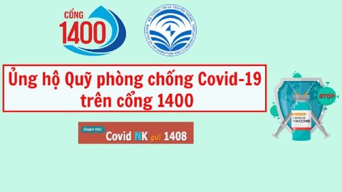 Cổng 1400 là gì? Có uy tín không? Cách ủng hộ quỹ vắc-xin Covid-19