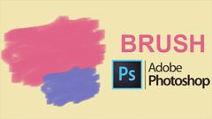  3 cách thêm brush vào Photoshop đơn giản, nhanh chóng 