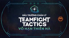  Thông tin chi tiết 10 tộc Đấu Trường Chân Lý Mùa 3 