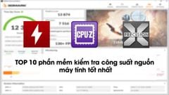  TOP 10 phần mềm kiểm tra công suất nguồn máy tính tốt nhất 
