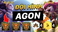  Cách khắc chế đội hình Agon DTCL 4.5 | Linh Hồn Thiện Xạ 