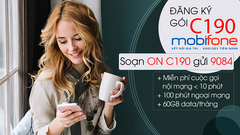 Cách đăng ký C190 MobiFone: Nhận 60GB, miễn phí gọi nội mạng, chỉ 190k 