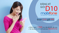  Cách đăng ký gói cước 4G D10 MobiFone: Nhận 1.5 GB, chỉ 10k/ngày 
