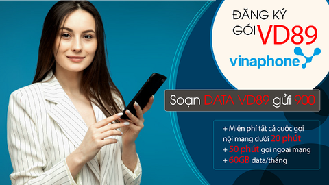 Cách đăng ký gói VD89 của VinaPhone nhận 60GB 4G, gọi không giới hạn