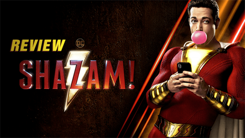 Review phim Shazam | Phim Siêu Anh Hùng hay phim hài ?