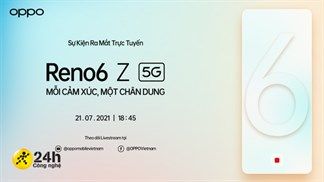 Sự kiện ra mắt OPPO Reno6 Z 5G sẽ diễn ra vào lúc 18:45 ngày 21/7, hứa hẹn cảm xúc bất ngờ dành cho O-Fans