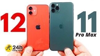 So sánh iPhone 11 Pro Max và iPhone 12: Liệu có sự khác biệt quá lớn giữa 2 thế hệ? Phiên bản nào sẽ là Best Choice cuối 2021?