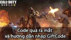  Code Call Of Duty Mobile VNG mới nhất 2021 | Cách nhận và nhập code 