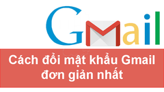  Cách đổi mật khẩu Gmail đơn giản nhất 