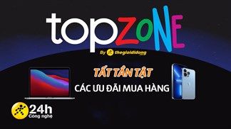Tất tần tật các ưu đãi mới nhất 2021 khi mua sắm ở TopZone, tiết kiệm đến tiền triệu đấy, lưu lại thật kĩ để không bỏ lỡ