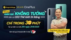  Giảm giá cực bất ngờ cho OnePlus 8 Pro 5G, OnePlus Nord 5G trong ngày ra mắt, cơ hội cho bạn săn siêu phẩm giá hời 