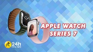 Tìm hiểu về những nâng cấp của Apple Watch Series 7 mới so với Series 6: Màn hình lớn, sạc nhanh hơn và độ bền ấn tượng