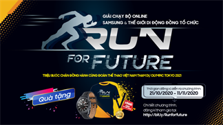 Cùng Thế Giới Di Động tham gia chạy bộ gây quỹ Run for future, vừa rèn luyện sức khỏe vừa có cơ hội trúng luôn Samsung Galaxy Watch 3