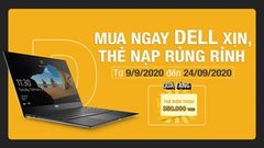  Vừa tậu được laptop Dell xịn xò về nhà, lại nhận thêm quà là thẻ nạp điện thoại 350k, thả ga tám chuyện, sắm nhanh bạn ơi 