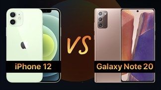 So sánh iPhone 12 vs Galaxy Note 20: Đáp ứng mọi nhu cầu của người dùng một cách dễ dàng, chọn ai đều rất đắn đo