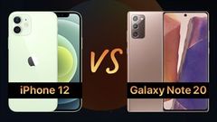  So sánh iPhone 12 vs Galaxy Note 20: Đáp ứng mọi nhu cầu của người dùng một cách dễ dàng, chọn ai đều rất đắn đo 