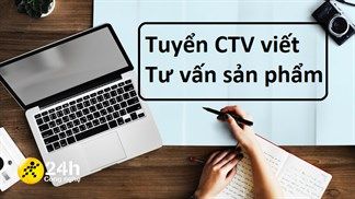 Tuyển CTV nhập dữ liệu lên website Sản Phẩm công nghệ, giờ giấc thoải mái, lương hấp dẫn, phù hợp với các bạn sinh viên