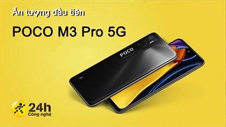 Ấn tượng đầu tiên POCO M3 Pro 5G: Giá từ 4.4 triệu*, thiết kế đẹp mắt, màn hình 90 Hz, Dimensity 700