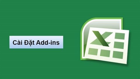 Add-in trong Excel là gì? Cách cài đặt và gỡ bỏ Add-in trong Excel cho Windows và MacOS