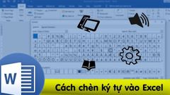  Cách chèn ký tự đặc biệt trong Word cực nhanh, đơn giản cho mọi phiên bản 