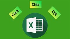  Cách chia cột trong Excel cực đơn giản, chi tiết có ví dụ minh họa 