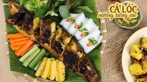 Cách làm cá lóc nướng riềng mẻ đơn giản thơm ngon nóng hổi