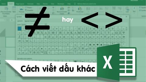 Cách viết dấu khác trong Excel 2003, 2007, 2010, 2013, 2016 cực đơn giản