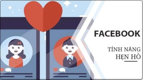 Hướng dẫn kích hoạt tính năng hẹn hò trên Facebook - Facebook Dating