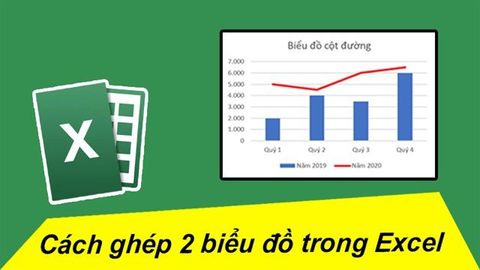 Cách gộp, ghép 2 biểu đồ trong Excel đơn giản, nhanh chóng có video hướng dẫn