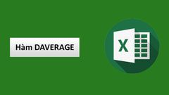  Cách sử dụng hàm DAVERAGE trong Excel có ví dụ dễ hiểu 