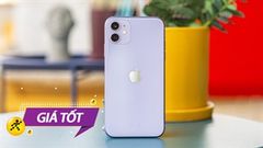  Giá iPhone 11 cũ hiện nay đang quá hời, rẻ hơn máy mới lên đến 31%, số lượng có hạn nhanh tay kẻo hết 