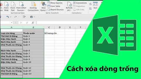 2 cách xóa dòng trống, cột trống trên Excel dễ thực hiện, ai cũng làm được