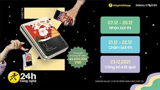 Cơ hội cuối sở hữu Galaxy Z Flip3 5G miễn phí: Tham gia contest Z Bật Mode Riêng, thoả sức sáng tạo theo cách của bạn