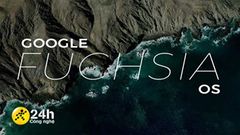  Fuchsia OS là gì? Giao diện ra sao? Khi nào ra mắt? Fuchsia OS là hệ điều hành mới của Google sẽ thay thế Android? 