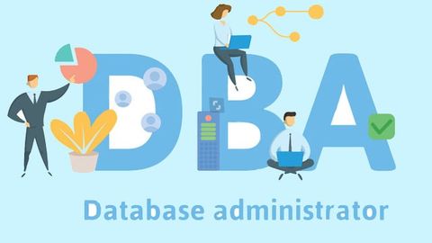 DBA là gì? Tất tần tần về đặc điểm công việc của DBA