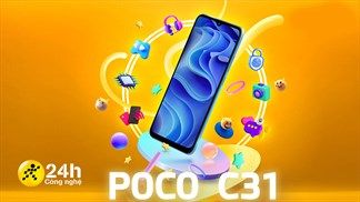 Ấn tượng đầu tiên POCO C31: Giá chỉ từ 2.6 triệu*, thời lượng pin dùng tới 2 ngày, hiệu năng đủ xài với Helio G35