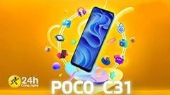  Ấn tượng đầu tiên POCO C31: Giá chỉ từ 2.6 triệu*, thời lượng pin dùng tới 2 ngày, hiệu năng đủ xài với Helio G35 