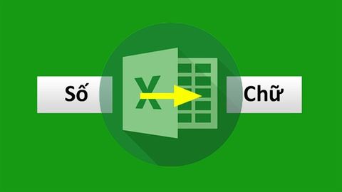 4 cách chuyển đổi số thành chữ trong Excel tự động cực kỳ nhanh chóng
