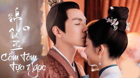 Review phim Cẩm Tâm Tựa Ngọc | 4 lý do bạn nên cân nhắc bộ phim này