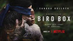  Review phim Bird Box | Tác phẩm gây nên những dư luận trái chiều 