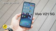  Đánh giá chi tiết Vivo V21 5G: Thiết kế vô cùng thu hút, camera ấn tượng, thời lượng sử dụng pin lâu, hiệu năng ổn định 