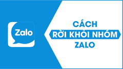  Cách rời khỏi nhóm chat Zalo trên điện thoại, máy tính nhanh, đơn giản nhất 