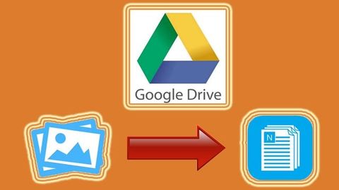 Cách chuyển hình ảnh thành văn bản bằng Google Drive nhanh, đơn giản