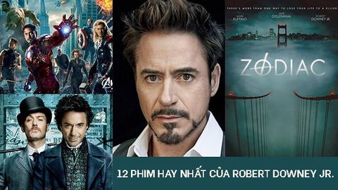 TOP 12 phim hay nhất của Robert Downey Jr. | Tài tử tỷ đô của Marvel