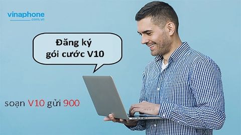 Đăng ký gói V10 VinaPhone: chỉ 1k miễn phí 10 phút gọi nội mạng