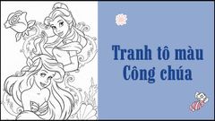  Trọn bộ 110+ tranh tô màu công chúa cực dễ thương dành cho bé tập tô – tải miễn phí 