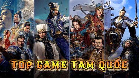 Top 5 game tam quốc trên PC mà bạn không nên bỏ qua